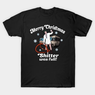 Cousin Eddie - Merry Christmas Shitter_s Full Christmas Vacation T-Shirt